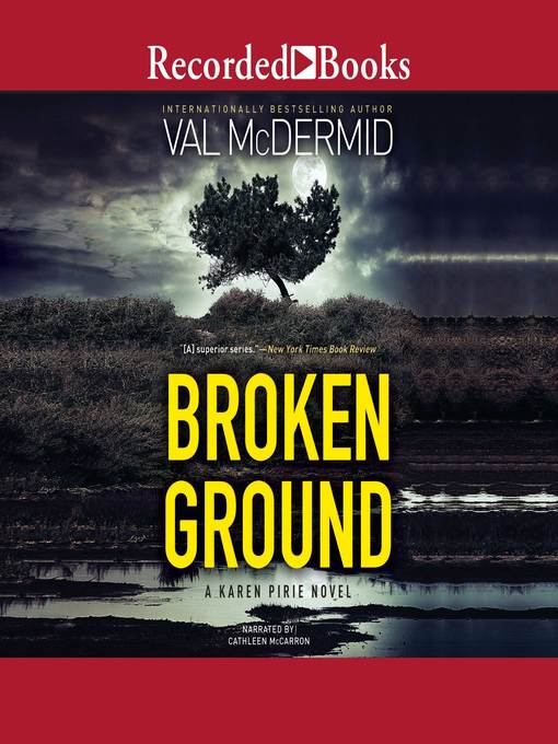 Title details for Broken Ground by Val McDermid - Wait list